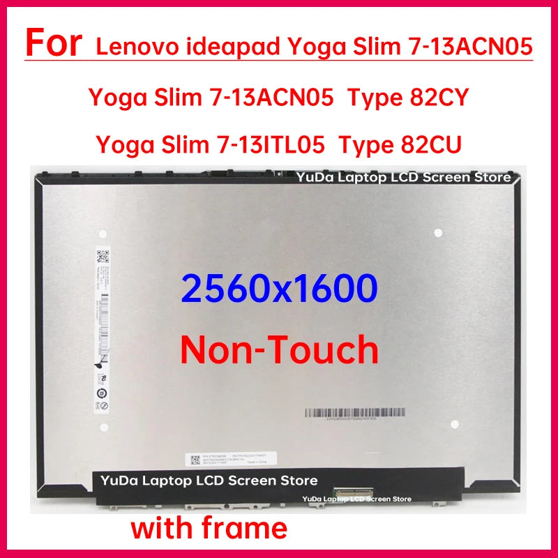 13.3" LCD Screen For Lenovo ideapad Yoga Slim 7-13ACN05 Type 82CY 13ITL05 Type 82CU Display Digitizer+Frame Assembly Replacement Lenovo laptop repair parts