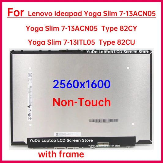 13.3" LCD Screen For Lenovo ideapad Yoga Slim 7-13ACN05 Type 82CY 13ITL05 Type 82CU Display Digitizer+Frame Assembly Replacement Lenovo laptop repair parts