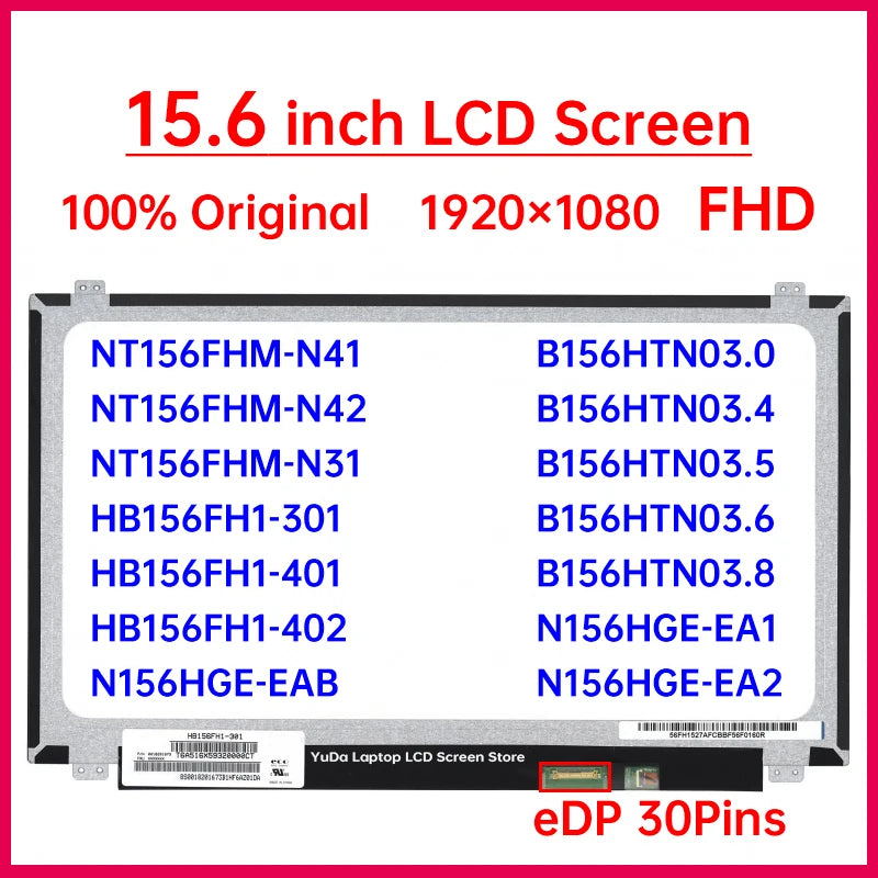15.6" LCD Screen NT156FHM-N41 N31 N42 HB156FH1-301 401 402 N156HGE-EAB EA1 EA2 B156HTN03.6 03.8 03.5 03.4 0 Display Matrix Panel Laptop screen replacement