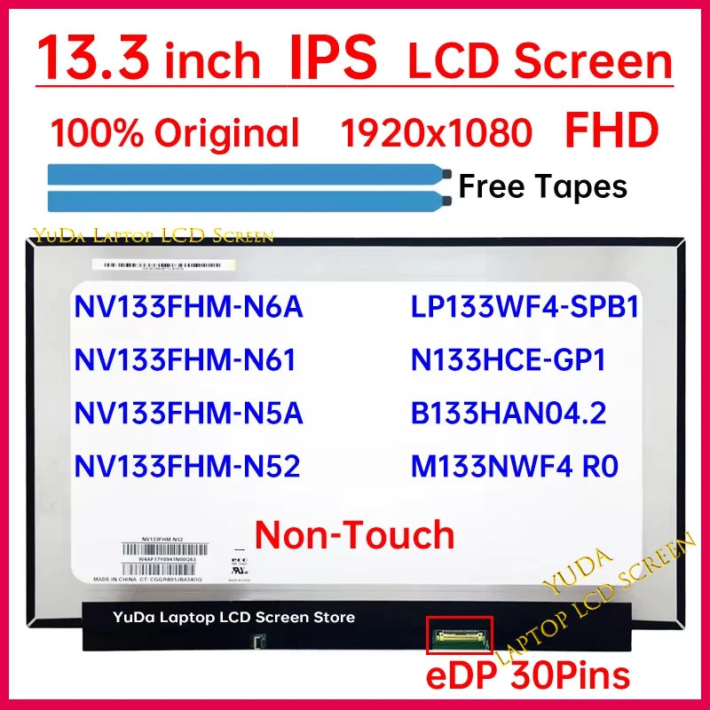 13.3 Inch LCD Screen NV133FHM-N52 N5A N6A N61 LP133WF4-SPB1 N133HCE-GP1 B133HAN04.2 M133NWF4 R0 Display Matrix Panel Replacement Laptop screen replacement