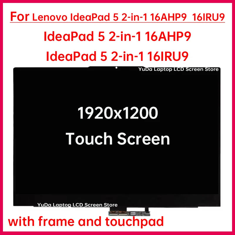 16" Laptop LCD Touch Screen For Lenovo IdeaPad 5 2-in-1 16AHP9 5 2-in-1 16IRU9 Display Digitizer Assembly Replacement 1920x1200 Lenovo laptop repair parts