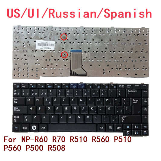 New US UI Russian Spanish Laptop Keyboard For Samsung NP-R60 R70 R510 R560 P510 P560 P500 R508 Notebook PC Replacement SAMSUNG laptop repair parts