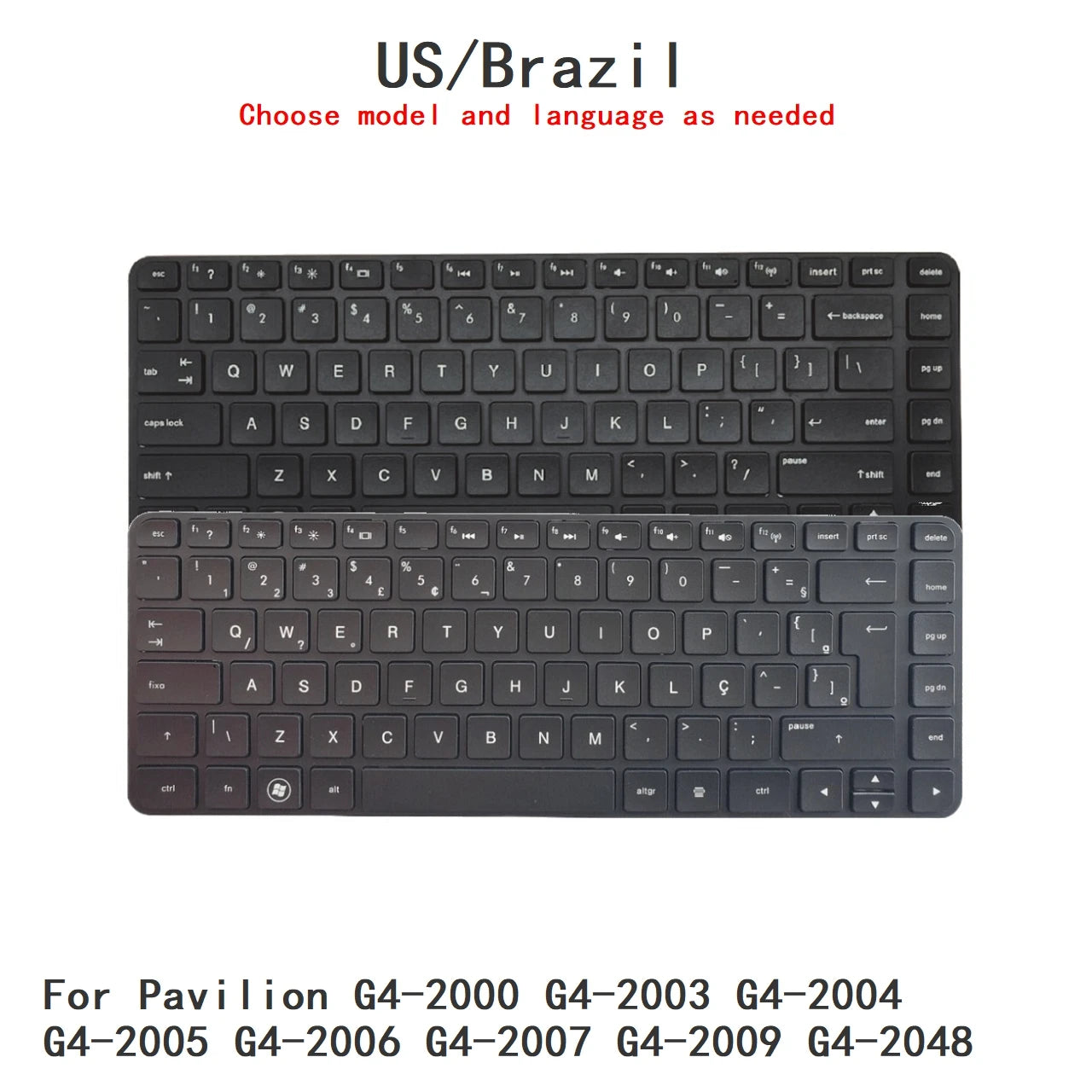 New US Brazil Language  Keyboard For HP Pavilion G4-2000 G4-2003 G4-2004 G4-2005 G4-2006 G4-2007 G4-2009 G4-2048 HP laptop repair parts