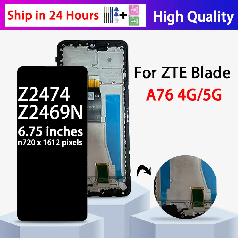 6.75"High Quality For ZTE Blade A76 4G 5G LCD Display Touch Screen Assembly Z2469N Z2474 Display Replacement ZTE phone repair parts