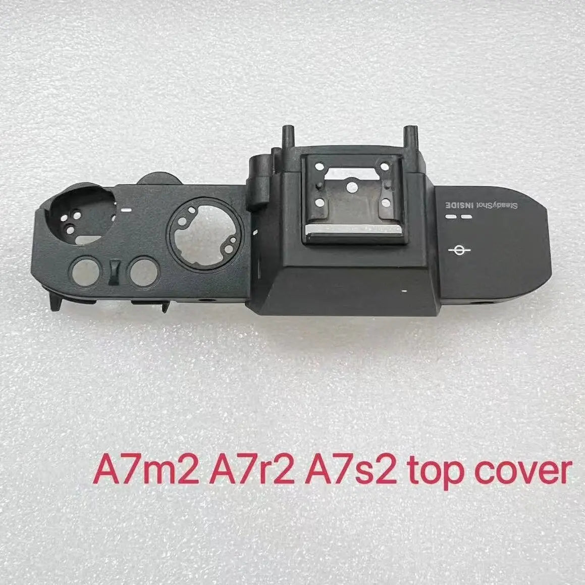Original A7M2 A7S2 A7R2 Top Cover Shell Repair Parts for Sony A7II A7RII A7SII A7M2 A7R2 A7S2 Camera Digital Camera repair parts