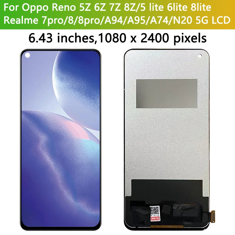 A94 A95 A74 Display For Oppo Reno 5Z 6Z 7Z 8Z 5lite 6lite 8lite LCD Touch Screen For Realme 7Pro 8Pro LCD 1+N20 5G Screen Oppo phone repair parts Realme phone repair parts