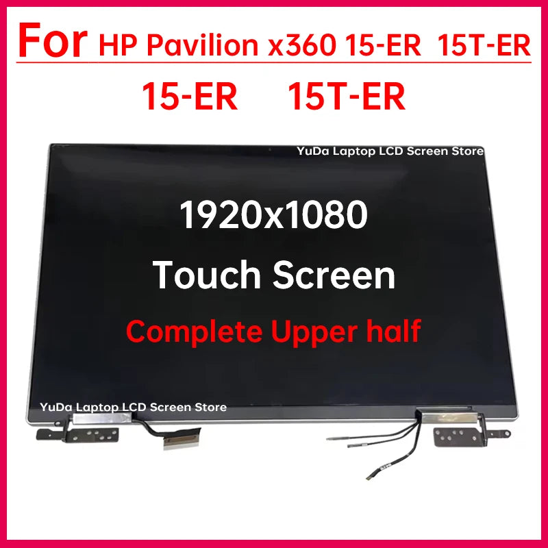 15.6" Touch Screen For HP Pavilion x360 15-er TPN-W147 LCD Display Full Complete assembly Replacement Upper half FHD 1920x1080 HP laptop repair parts