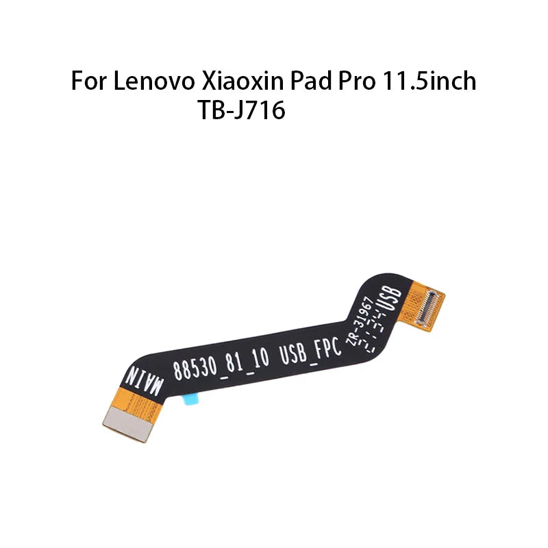 Main Board Motherboard Connector (Charging Board) Flex Cable For Lenovo Xiaoxin Pad Pro 11.5inch TB-J716 Lenovo Tablet repair parts