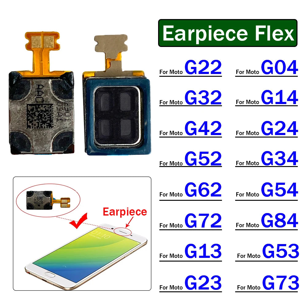 Front Top Earpiece Earphone Ear Speaker Sound Receiver For Moto G22 G32 G52 G62 G72 G82 G13 G23 G53 G73 G04 G14 G24 G34 G54 G84 Motorola phone repair parts