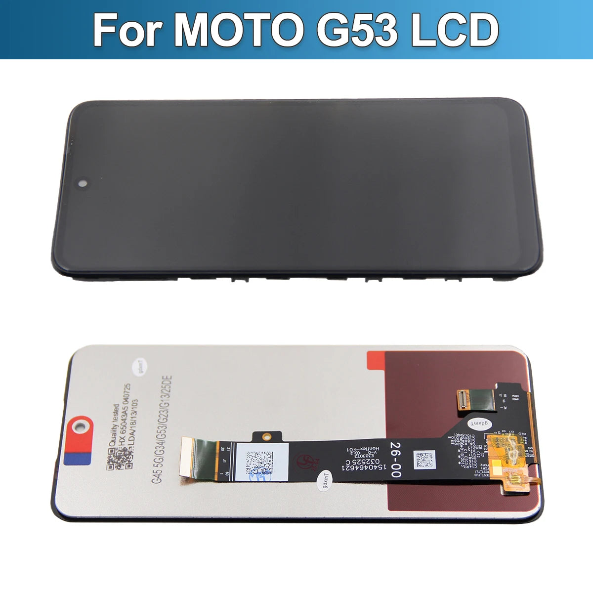 6.5'' Super Screen For Motorola Moto G53 LCD Display Touch Screen Digitizer Assembly With Frame For Moto G53 LCD Replacement Motorola phone repair parts