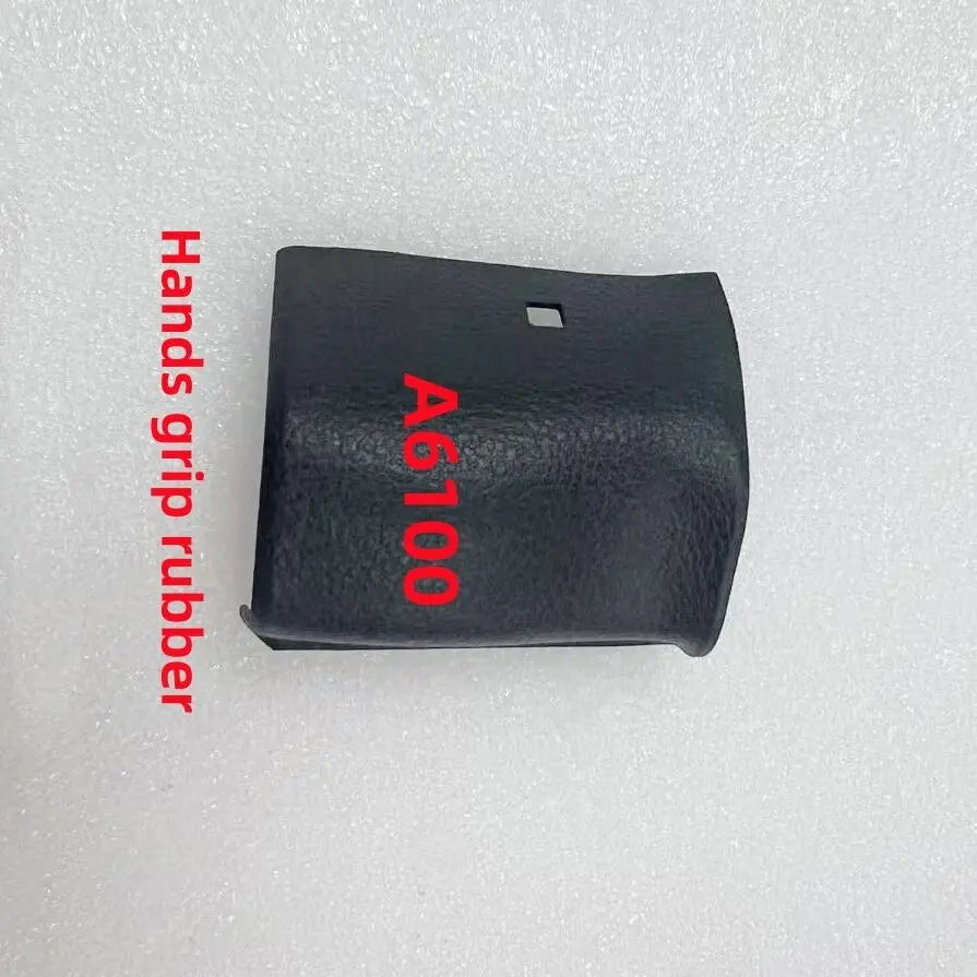 Original A6100 Hands Grip Rubber For Sony A6100 a6100 Camera Hands Rubber Repair Parts Digital Camera repair parts