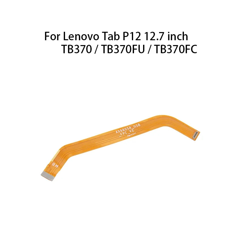 orig Display Main Board Motherboard Connector Flex Cable For Lenovo Tab P12 12.7 inch TB370/TB370FU/TB370FC Lenovo Tablet repair parts