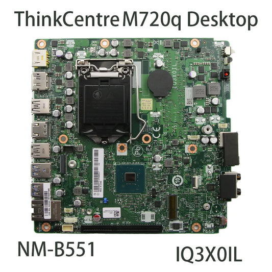 Laptop Motherboard For Lenovo ThinkCentre M720q Desktop NM-B551  IQ3X0IL With B360 35W  FRU:5B20U53712 5B20U53832 5B20U53711  Lenovo laptop repair parts