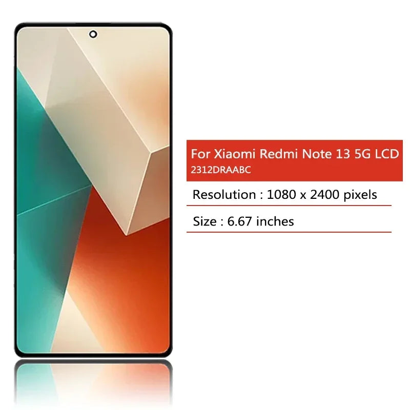 6.67”New for Xiaomi Redmi Note 13 2312DRAABG Lcd Display Touch Screen with Frame for Redmi Note 13 5G Screen Replacement Xiaomi phone repair parts