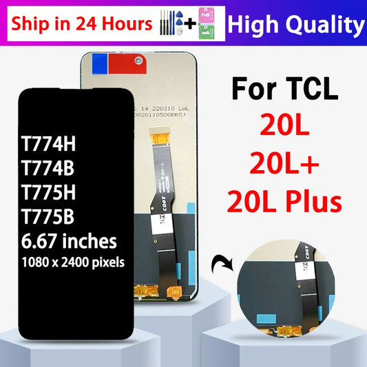 6.67"Tested For TCL 20L 20 Lite T774H T774B LCD 20S T773O Display Touch Screen Digitizer For TCL 20L+ 20 Lite Plus T775H T775B TCL phone repair parts