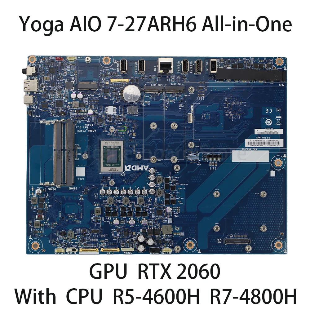 Laptop Motherboard For Lenovo Yoga AIO 7-27ARH6 All-in-One With CPU R5-4600H R7-4800H GPU RTX 2060 100% test Lenovo laptop repair parts