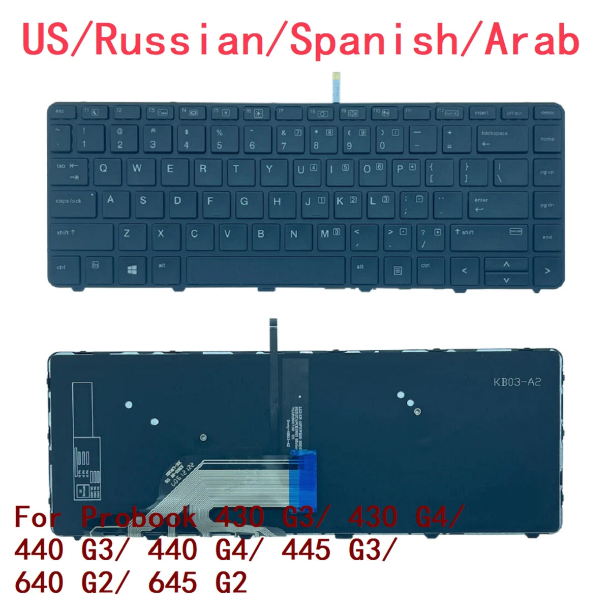 New US Russian Spanish Arab Laptop Backlit Keyboard For HP Probook 430 G3/ 430 G4/ 440 G3/ 440 G4/ 445 G3/ 640 G2/ 645 G2 HP laptop repair parts