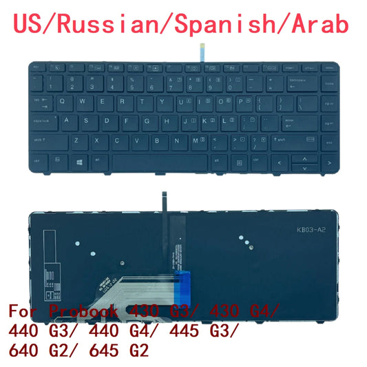 New US Russian Spanish Arab Laptop Backlit Keyboard For HP Probook 430 G3/ 430 G4/ 440 G3/ 440 G4/ 445 G3/ 640 G2/ 645 G2 HP laptop repair parts