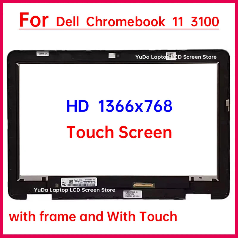 11.6" Laptop LCD Touch Screen For Dell Chromebook 11 3100 2-in-1 Display Digitizer + With Frame Assembly Replacement HD 1366x768 DELL laptop repair parts