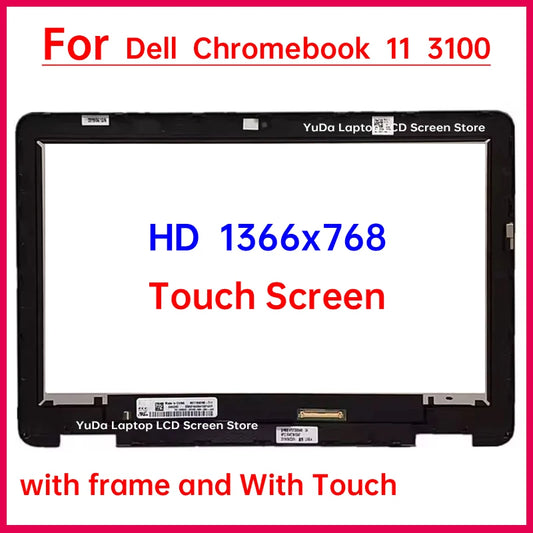11.6" Laptop LCD Touch Screen For Dell Chromebook 11 3100 2-in-1 Display Digitizer + With Frame Assembly Replacement HD 1366x768 DELL laptop repair parts