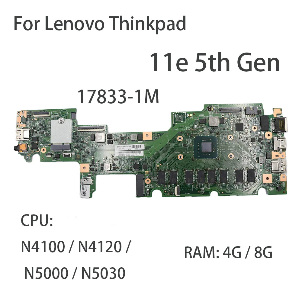 Laptop Motherboard For Lenovo ThinkPad 11e 5th Gen 17833-1M With CPU:N4100/N4120/N5000/N5030 RAM:4/8G FRU:02DC244 5B20X87512 Lenovo laptop repair parts