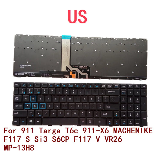 New US Laptop Backlit Keyboard For ThundeRobot 911 Targa T6c 911-X6 MACHENIKE F117-S Si3 S6CP F117-V VR26 MP-13H8 ThundeRobot laptop repair parts