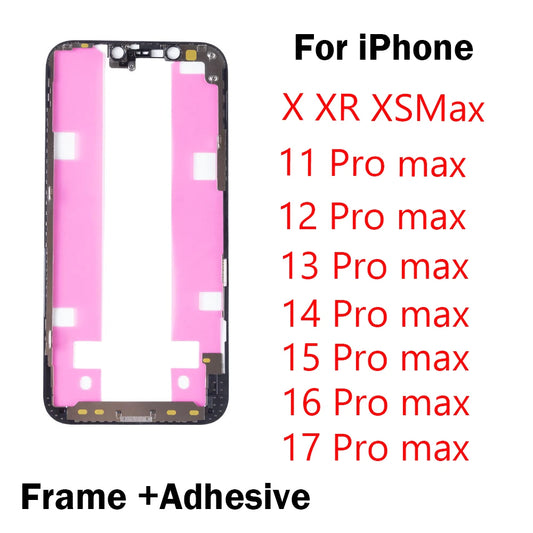 1pcs For  iPhone X XS max 11 12 13 14 15 16 17 Air Mini Pro Max Front Bezel LCD Middle Frame with Adhesive Holder Housing Repair iPhone phone repair parts