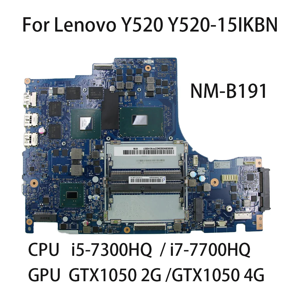 Laptop Motherboard DY512 NM-B191 For Lenovo Legion Y520 Y520-15IKBN With CPU I5-7300HQ I7-7700HQ GPU GTX1050 2G/4G 100% Tested Lenovo laptop repair parts