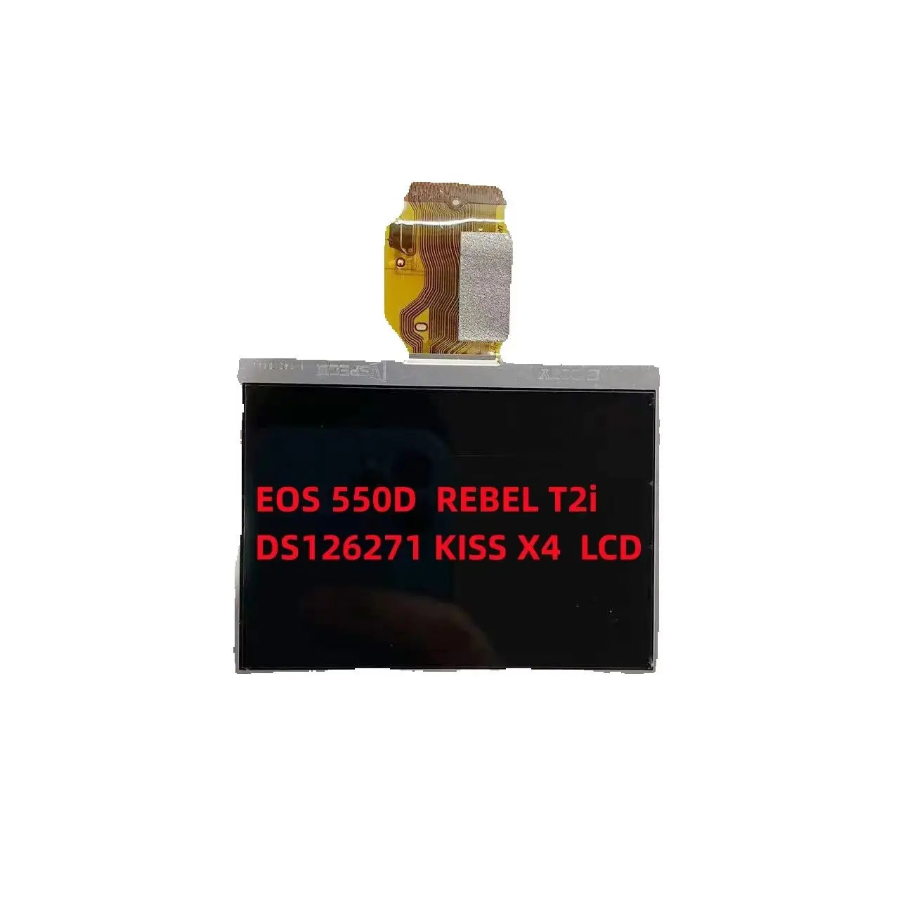 New LCD Display Screen for Canon EOS 550D /REBEL T2i /DS126271 KISS X4 SLR with Backlight  Digital Camera repair parts