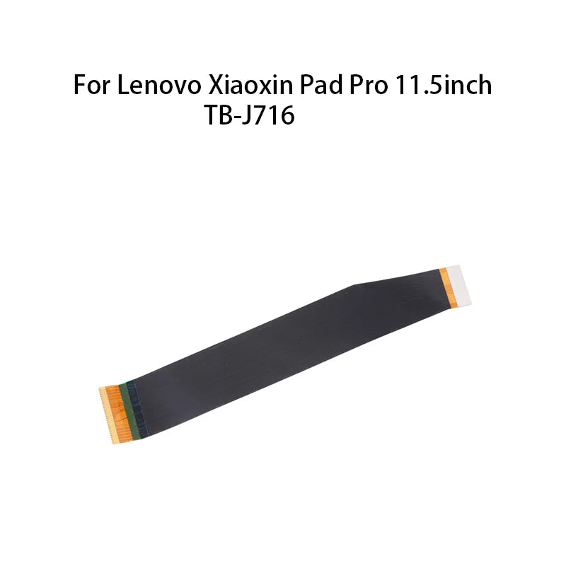 Display Main Board Motherboard Connector LCD Flex Cable For Lenovo Xiaoxin Pad Pro 11.5inch TB-J716 Lenovo Tablet repair parts