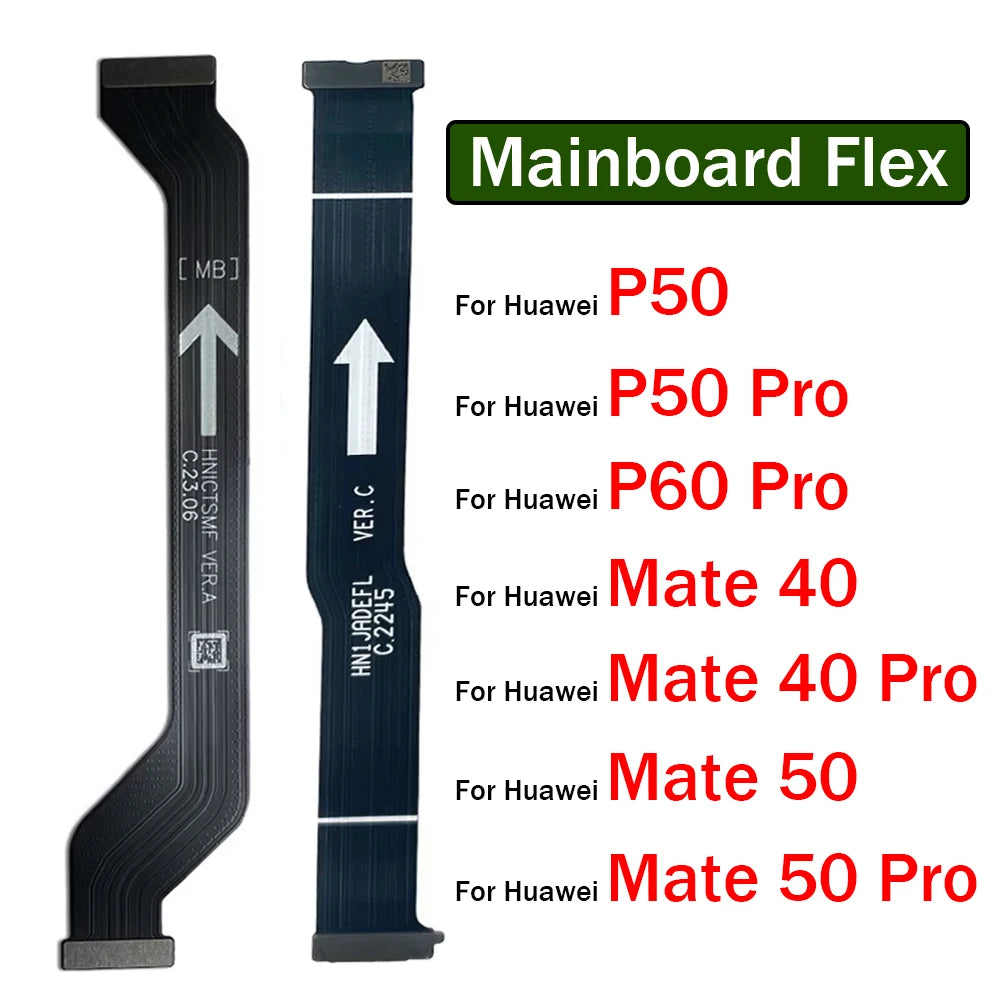 New For Huawei Mate 40 50 P50 P60 Pro Main Board Motherboard Connector Mainboard Flex Cable Huawei phone repair parts