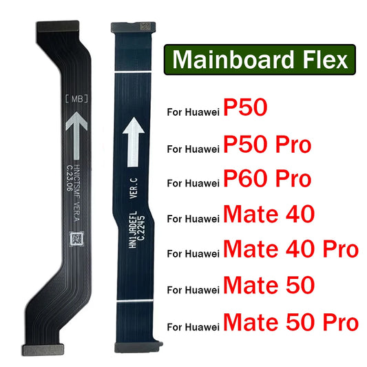 New For Huawei Mate 40 50 P50 P60 Pro Main Board Motherboard Connector Mainboard Flex Cable Huawei phone repair parts