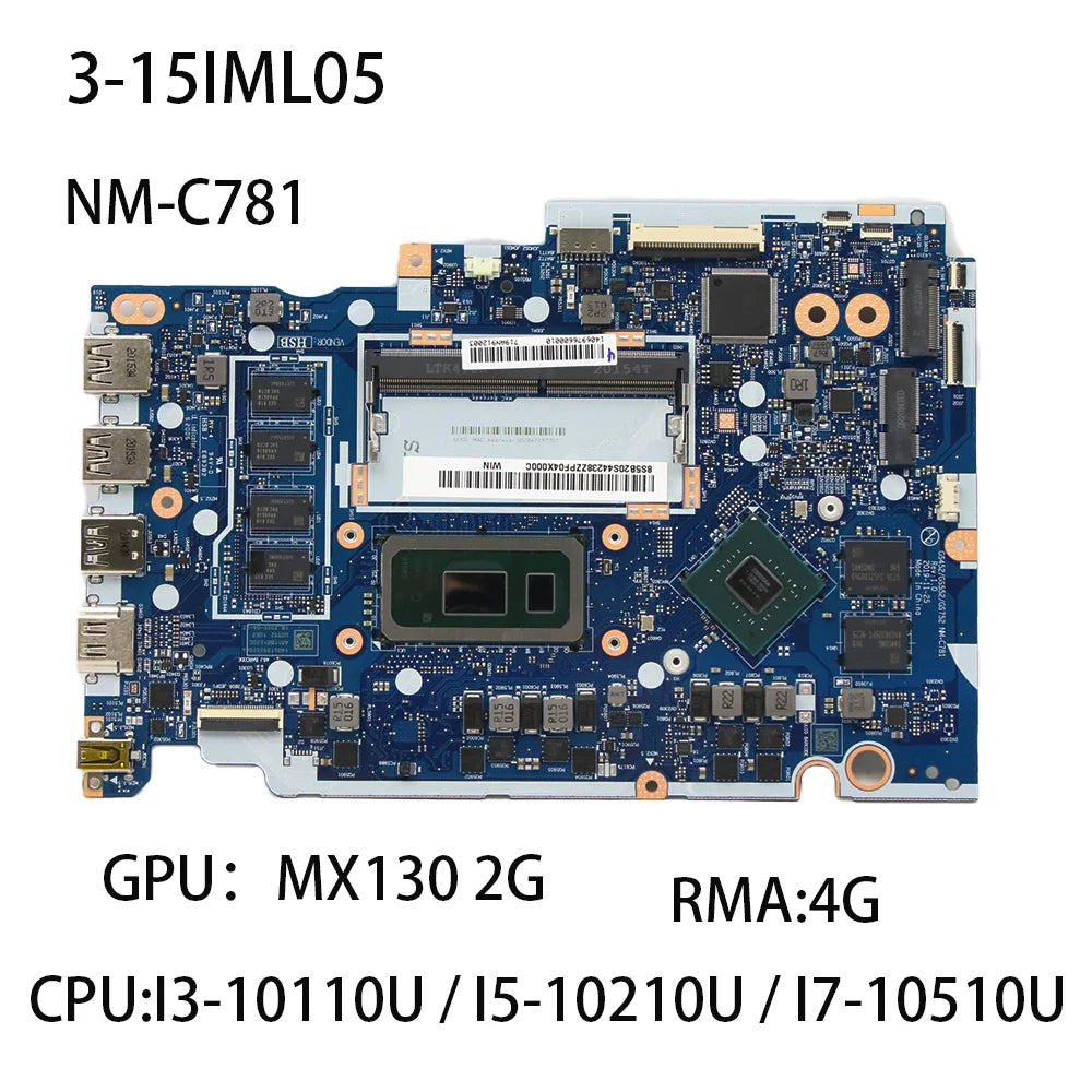Laptop Motherboard For Lenovo IdeaPad 3-15IML05 NM-C781 With CPU：6405 I3-10110U I5-10210U GPU MX130 2G 4G 5B20S44238 5B20S44240 Lenovo laptop repair parts