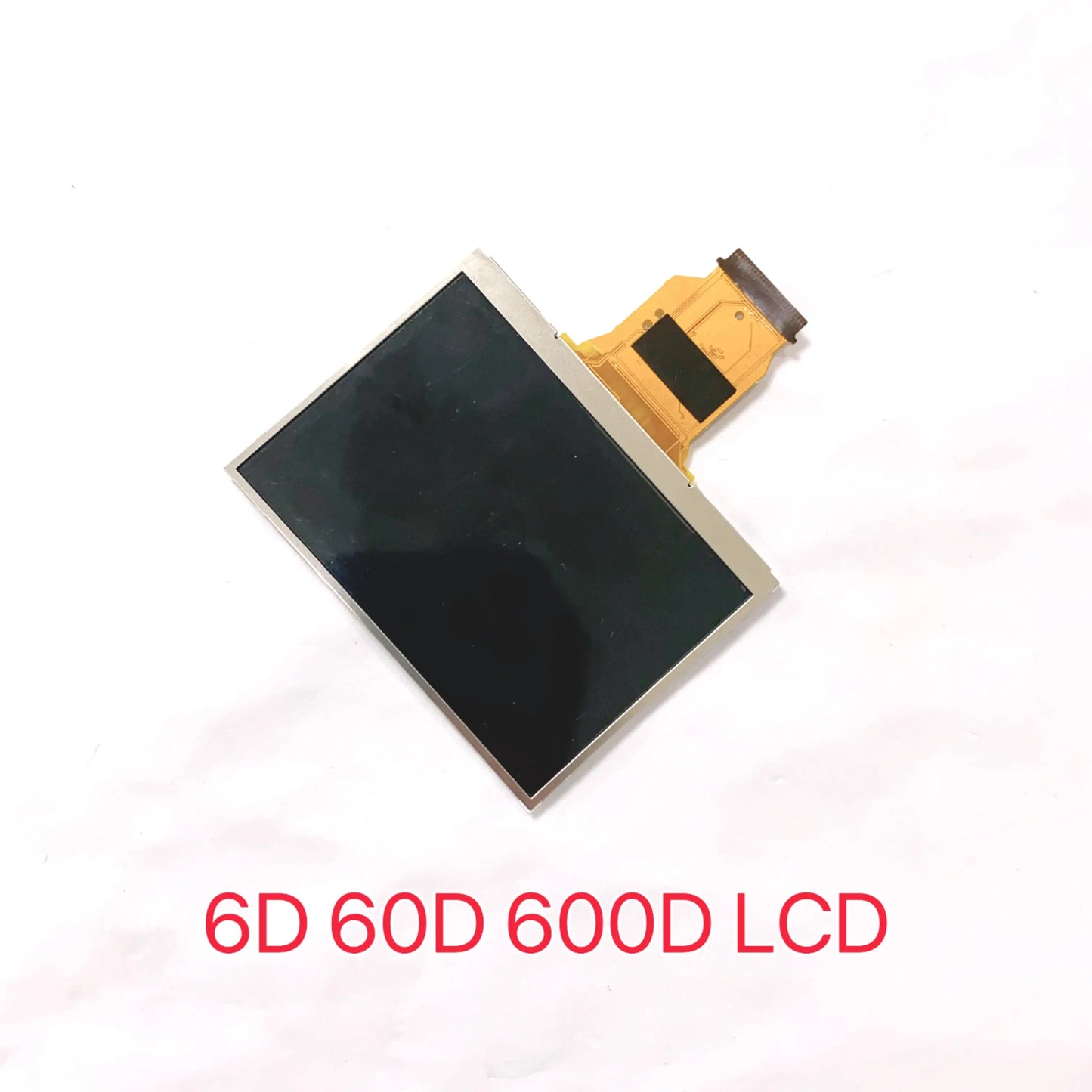 New LCD Display Screen with Backlight For Canon EOS 6D 60D 600D Rebel T3i Kiss X5 Digital Camera Repair Parts Digital Camera repair parts