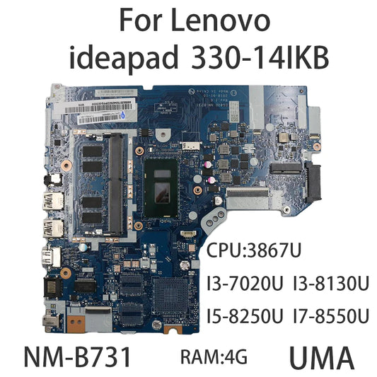 NM-B731 For Lenovo ideapad 330-14IKB Laptop Motherboard With CPU:3867U I3-7020U I5-8250U I7-8550U RAM 4G FRU:5B20T83423 Lenovo laptop repair parts