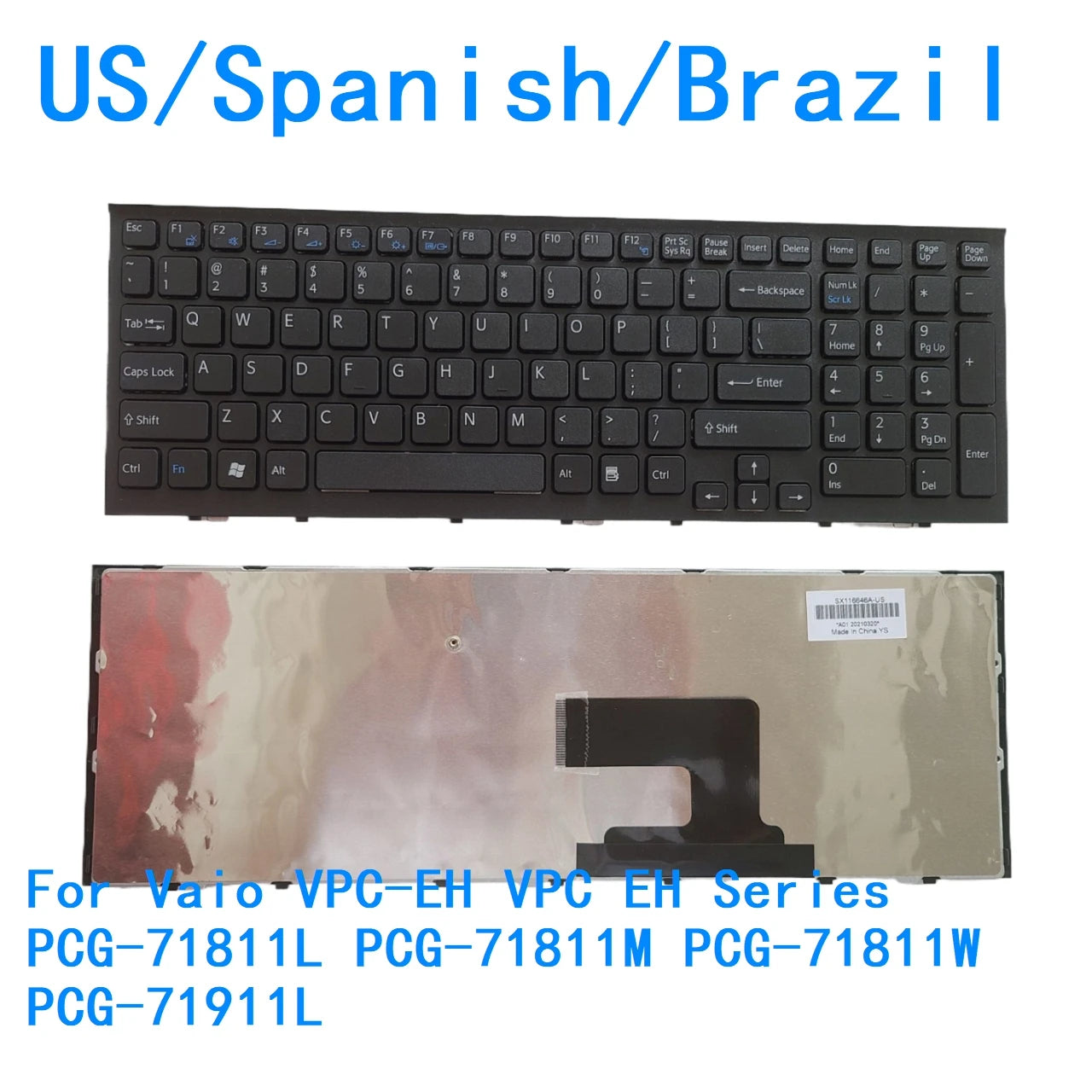 New US Spanish Brazil Language  Keyboard For Sony Vaio VPC-EH VPC EH Series PCG-71811L PCG-71811M PCG-71811W PCG-71911L SONY laptop repair parts