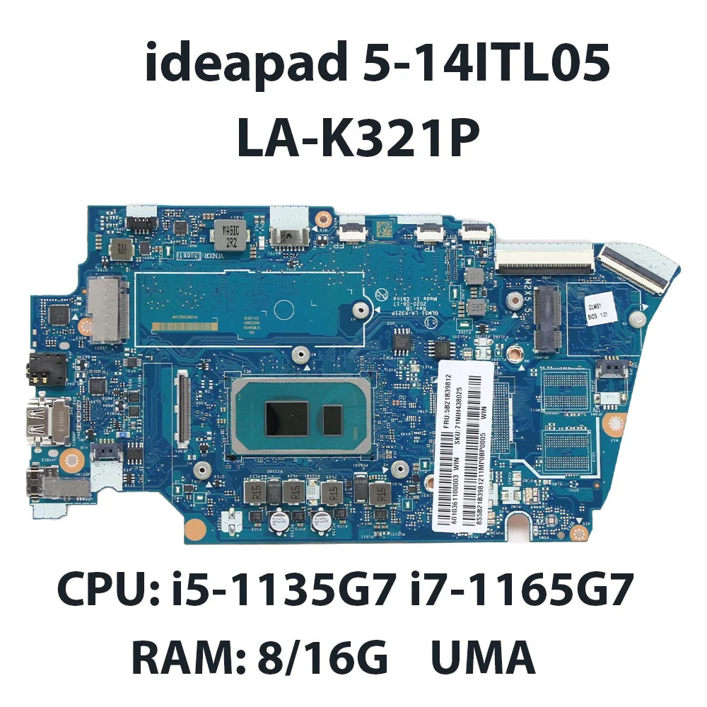 Laptop Motherboard For Lenovo ideapad 5-14ITL05 LA-K321P CPU:i5-1135G7 i7-1165G7  RAM:8/16G FRU:5B21B39815 5B21B39816 5B21B39812 Lenovo laptop repair parts