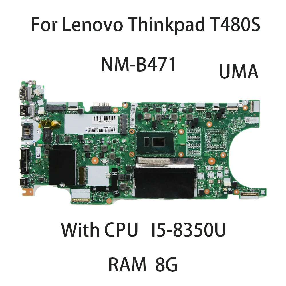 Laptop Motherboard For Lenovo Thinkpad T480S With CPU I5-8350 RAM 8G Motherboard ET481 NM-B471 02HL842  02HL836 02HL837 Lenovo laptop repair parts