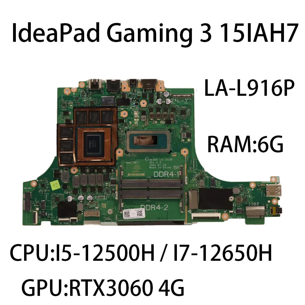 Laptop Motherboard For Lenovo IdeaPad Gaming 3 15IAH7 LA-L916P With CPU:I5-12500H I7-12650H RAM:6G GPU:RTX3060 FRU:5B21F28587 Lenovo laptop repair parts
