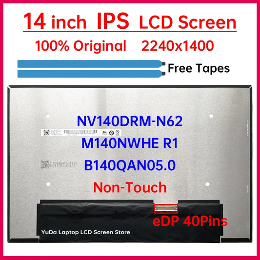 14" Laptop LCD Screen NV140DRM-N62 B140QAN05.0 M140NWHE R1 For Lenovo ThinkPad E14 Gen 6 Display Matrix Panel 2240x1400 No-Touch Lenovo laptop repair parts
