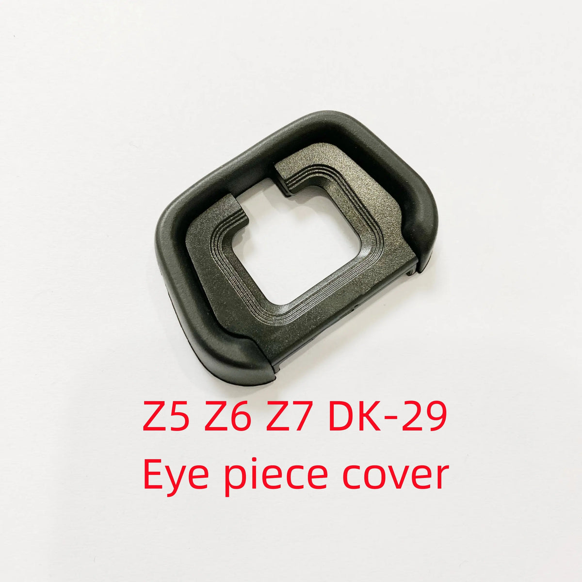 New Z5 Z6 Z7 Eye Piece Cover For Nikon Z5 Z6 Z7 Camera DK-29 Eye Cup Cover Repair Part Digital Camera repair parts