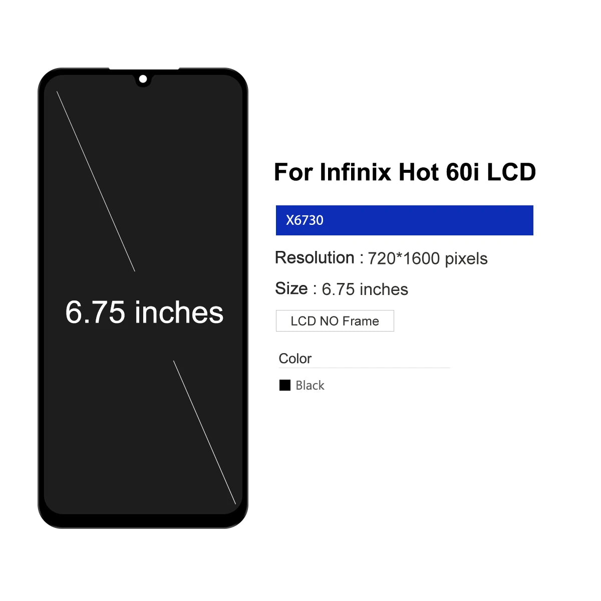 6.75" X6730 LCD For Infinix Hot 60i 5G LCD Display Touch Screen Digitizer For Infinix X6730 Display Assembly Replacement Parts Infinix phone repair parts