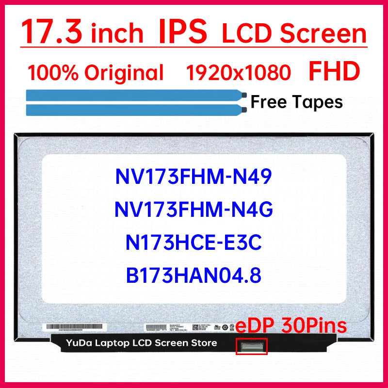17.3" Laptop LCD Screen NV173FHM-N49 NV173FHM-N4G B173HAN04.8 N173HCE-E3C Display Matrix Panel Replacement 1920x1080 Non-Touch Laptop screen replacement