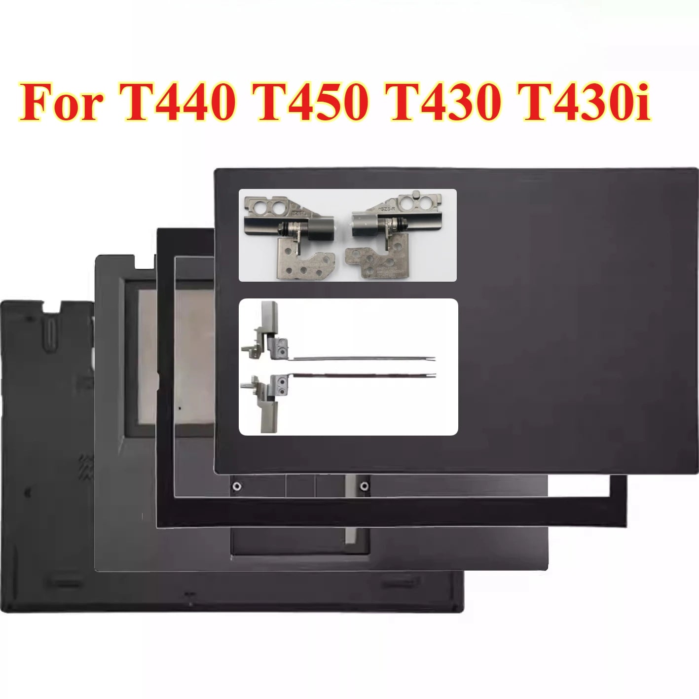 LCD Back Cover Case housing For Thinkpad T440 T450 T430 T430i 04X5447 00HT297 04X5453 00HT297 hinge 04W6863 04X0438B