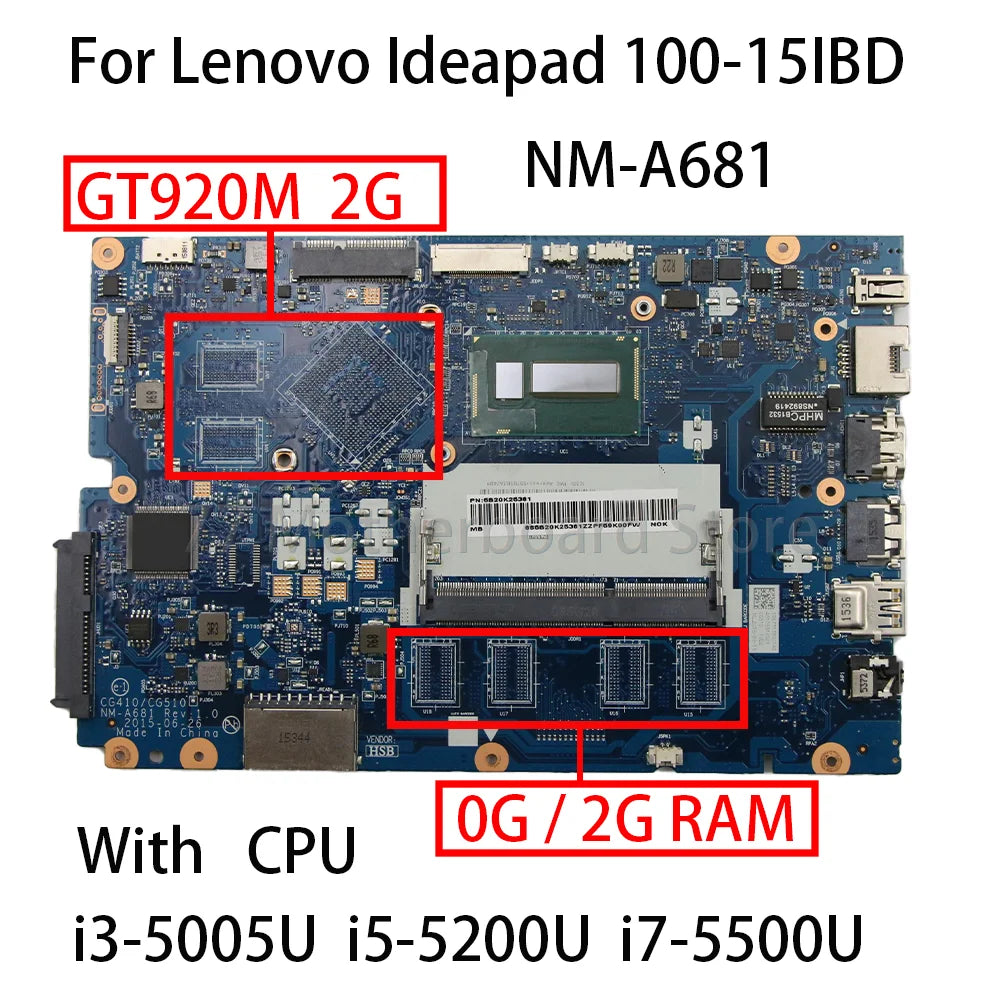 Laptop Motherboard NM-A681 For Lenovo Ideapad 100-15IBD B50-50 With CPU i3-5005U i5-5200U i7-5500U RAM 0G/2G GPU GT920M 2G 100%  Lenovo laptop repair parts