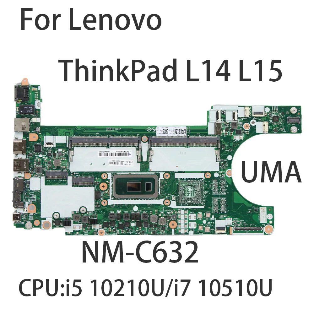 Laptop Motherboard For Lenovo ThinkPad L14 L15 HDD NM-C632 UMA With CPU:i5 10210U  i7 10510U Motherboard 5B20W77462 5B20W77529 Lenovo laptop repair parts