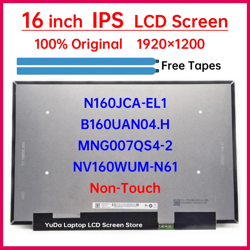 16" IPS Laptop LCD Screen B160UAN04.H NV160WUM-N61 MNG007QS4-2 N160JCA-EL1 Display Matrix Panel Replacement 1920x1200 Non-Touch Laptop screen replacement