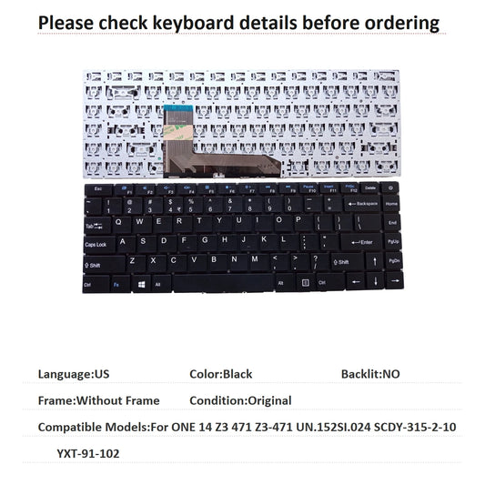 New US Language  Keyboard For Acer ONE 14 Z3 471 Z3-471 UN.152SI.024 SCDY-315-2-10 YXT-91-102 Notebook PC Replacement Keyboard Acer laptop repair parts