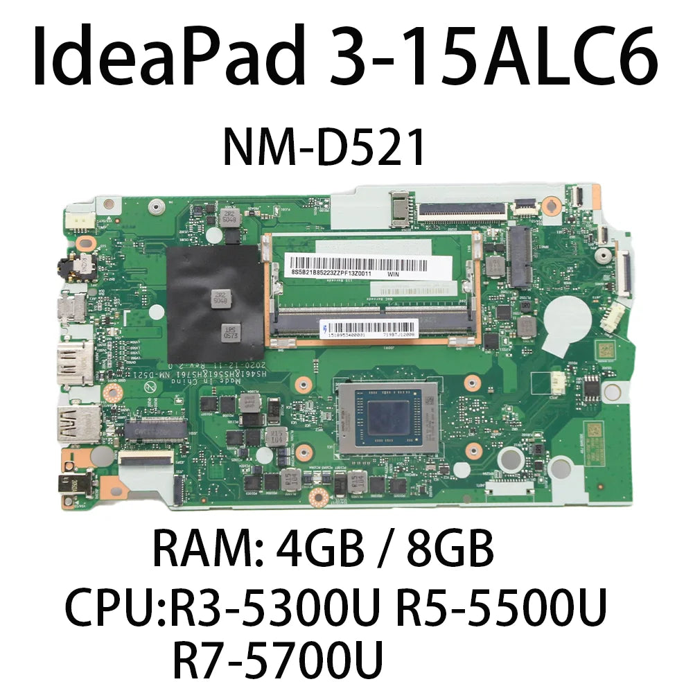 Laptop Motherboard For Lenovo IdeaPad 3-15ALC6 NM-D521 With CPU:R3-5300U R5-5500U R7-5700U RAM:4G/8G FRU:5B21B85225 5B21B85223 Lenovo laptop repair parts