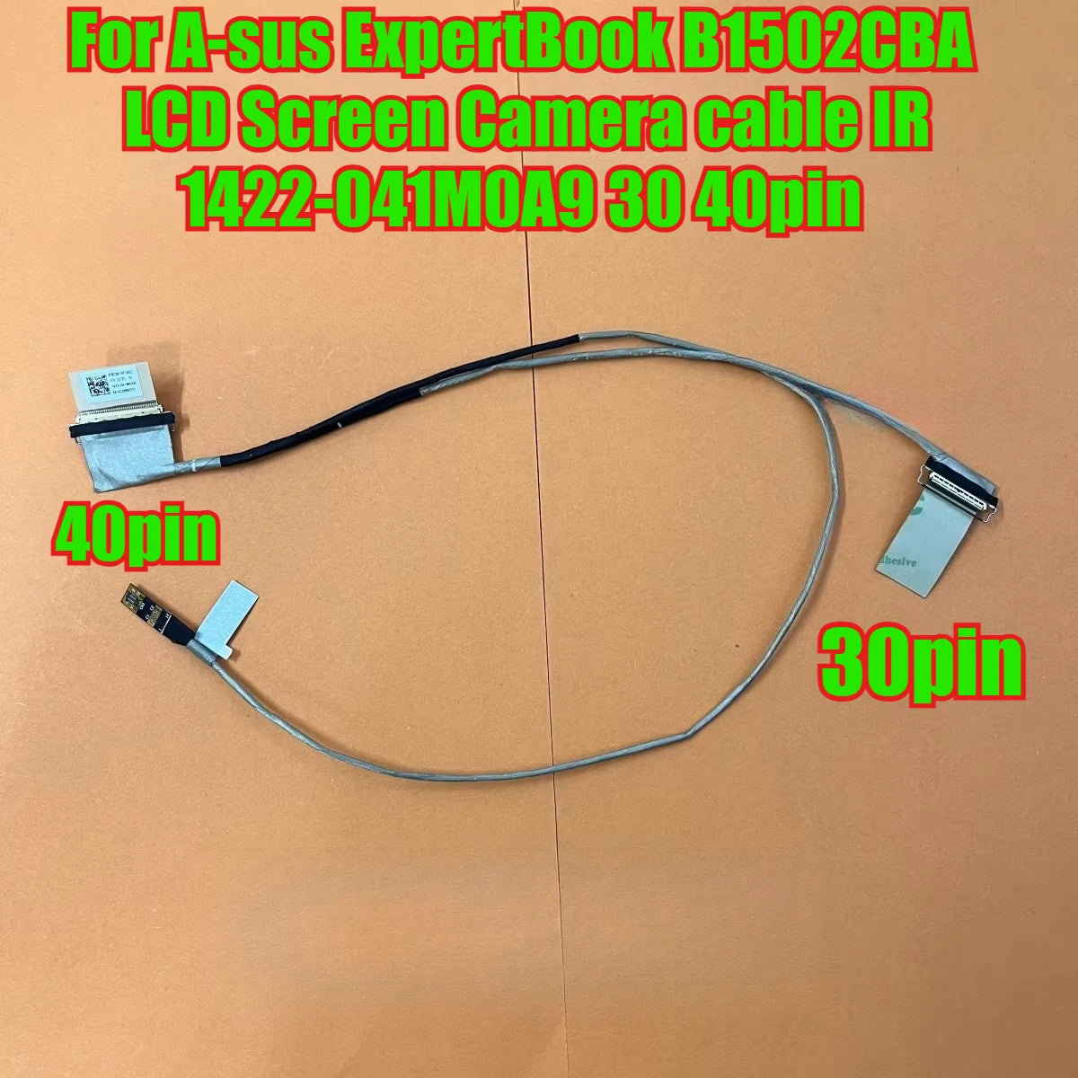 For A-sus ExpertBook B1502CBA  LCD Screen Camera cable IR 1422-041M0A9 30 40pin